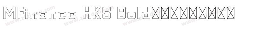 MFinance HKS Bold手机版字体转换